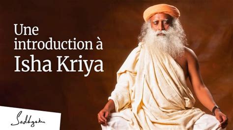 Presentation of Isha Kriya meditation (Video) - Afrikhepri