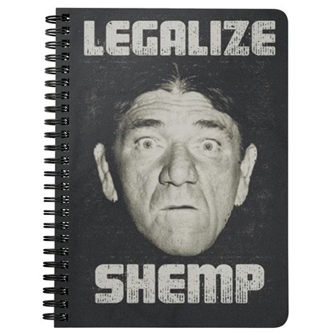 Three Stooges Spiral Notebook - Legalize Shemp | Classic comedies, The three stooges, Classic tv