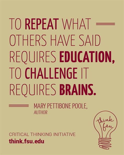 Check out this great #quote and remember to always #ThinkFSU! | Critical thinking skills ...