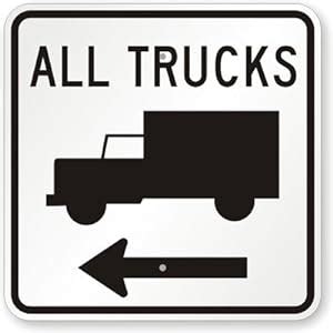 Amazon.com : All Trucks (with Truck Symbol & Left Arrow) Sign, 18" x 18" : Yard Signs : Patio ...