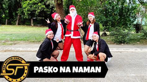 PASKO NA NAMAN ( Dj ZeroTwo Remix ) Christmas Dance | Dance Fitness ...