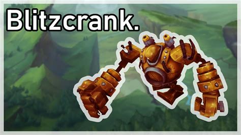 Blitzcrank. - YouTube