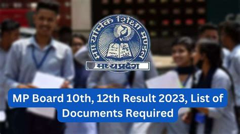 MP Board 10th, 12th Result 2023: Documents Required to Check MPBSE Result Online and Download ...