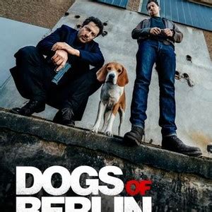 Dogs of Berlin - Rotten Tomatoes