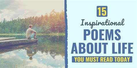 15 Inspirational Poems About Life You Must Read Today