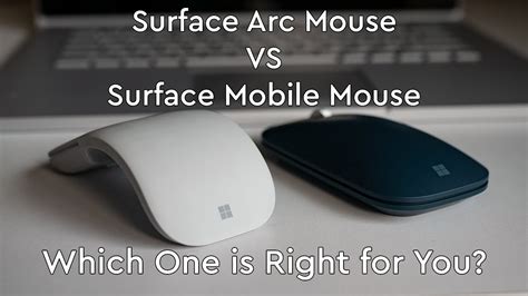 Surface Arc Mouse VS Surface Mobile Mouse Review: Which is Better ...