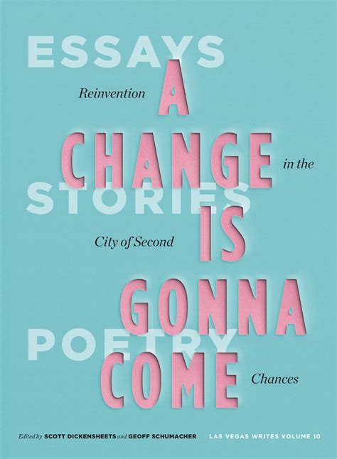 A Change Is Gonna Come – Las Vegas Advisor