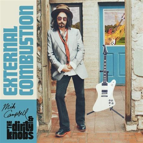 Mike Campbell and the Dirty Knobs - External Combustion (CD ...