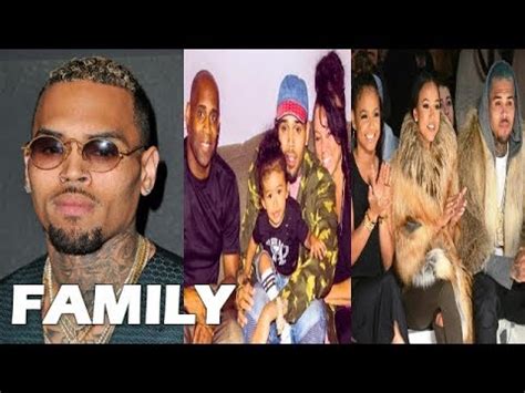 Chris Brown Family Pictures || Father, Mother, Sister, Ex-partner ...