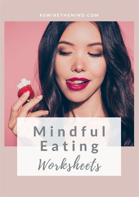 Mindful Eating Worksheets - Rewire The Mind - Online Therapy Courses, Coaching & Hypnosis