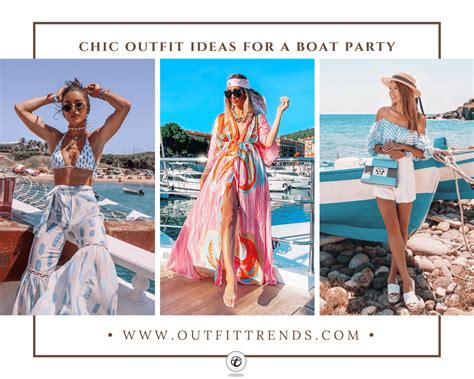 What to Wear to a Yacht Party? 21 Boat Party Outfits