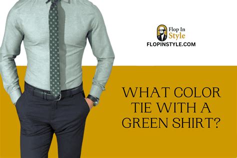 What Color Tie Goes With A Green Shirt? (outfit Ideas)