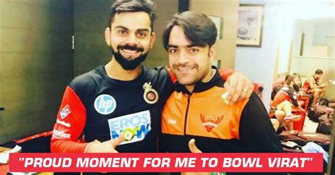 Rashid Khan Likes The Challenge Of Bowling To Virat Kohli