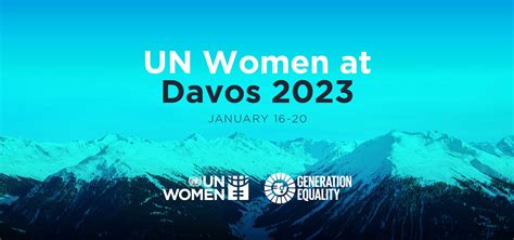 Advancing Gender Equality: UN Women at Davos 2023 | UN Women – Headquarters