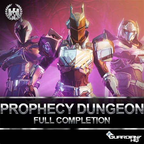 Prophecy Dungeon - GuardianHQ