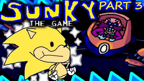 SUNKY THE GAME - PART 3 - THE FINAL BATTLE! - YouTube