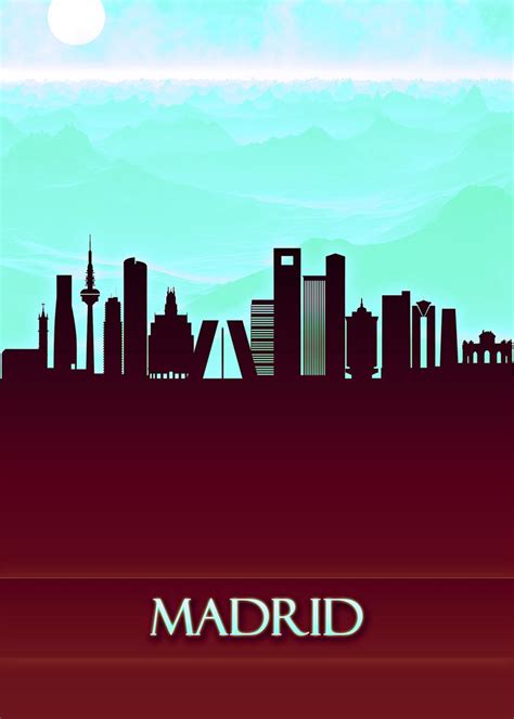 'Madrid City Skyline' Poster, picture, metal print, paint by Towseef ...