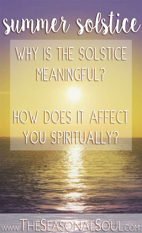 Why the Summer Solstice is So Meaningful & How it Affects Your Life – The Seasonal Soul