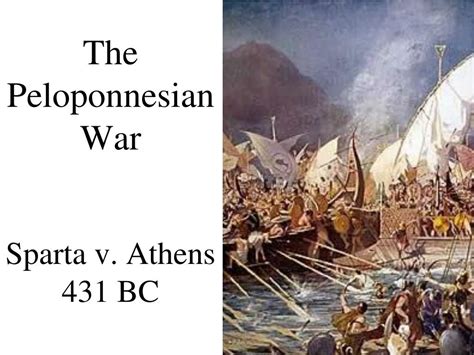 PPT - The Peloponnesian War Sparta v. Athens 431 BC PowerPoint Presentation - ID:3182091