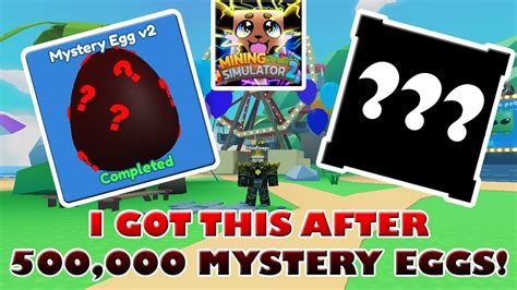 I GOT THIS FROM 500,000 MYSTERY V2 EGGS... - Roblox Mining Simulator 2 ...