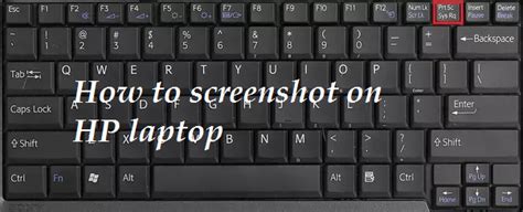 How to Take a Screenshot on HP Laptops on Windows 10, 8, 7