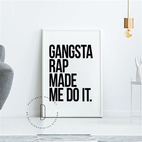 Gangsta Rap Made Me Do It Rap Lyrics Wall Art Rap Poster | Etsy