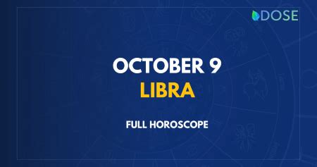 October 9 Zodiac Sign: Compatibility, Personality, Traits and More - DOSE