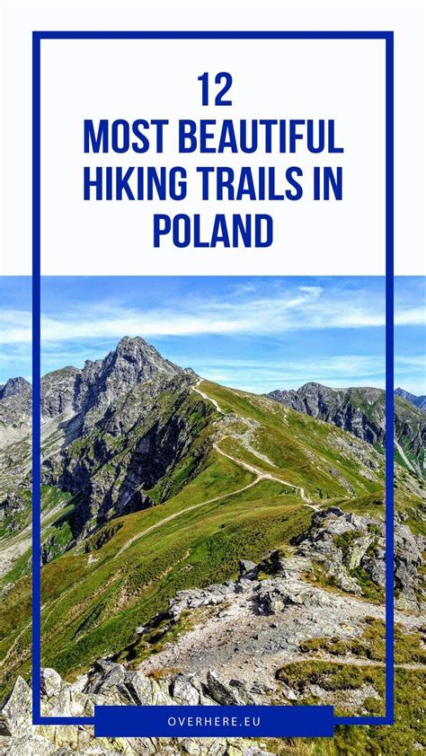 Top 12 hiking routes in Poland. Discover Polish mountains. Enjoy spectacular landscape and ...