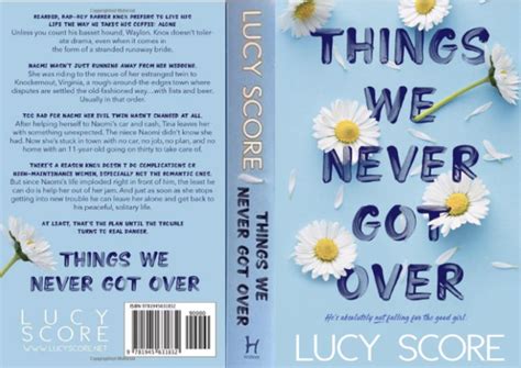 a book cover with daisies and the words things we never got over written on it