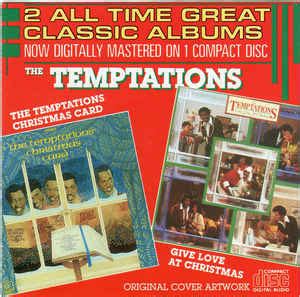 The Temptations - The Temptations Christmas Card / Give Love At ...