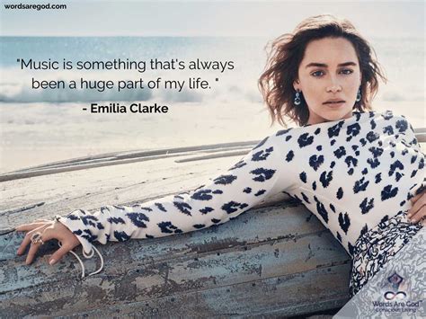 Emilia Clarke Inspirational Quotes