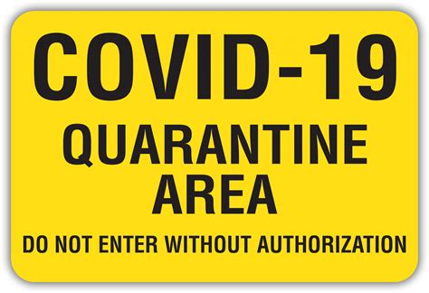 COVID-19 QUARANTINE AREA DO NOT ENTER - American Sign Company