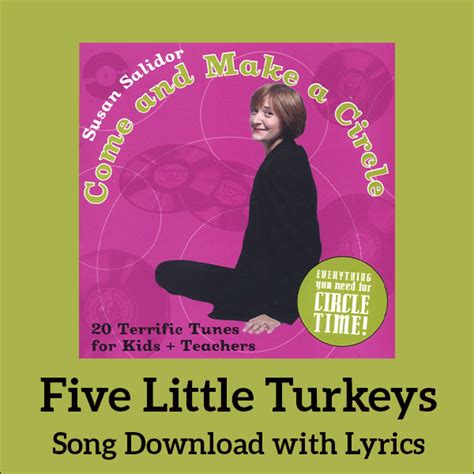 Five Little Turkeys Song Download with Lyrics: Songs for Teaching® Educational Children's Music