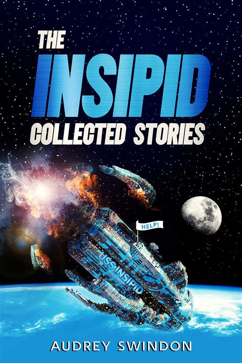 The Insipid: Collected Stories by Audrey Swindon | Goodreads