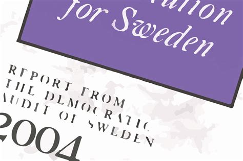 A New Constitution for Sweden: Report from the Democratic Audit of ...