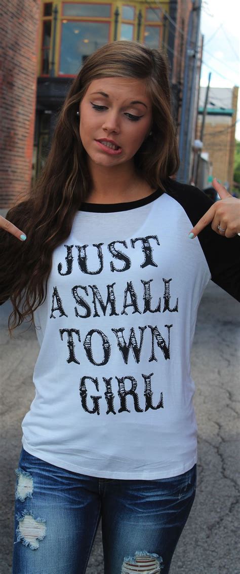 Just a small town girl