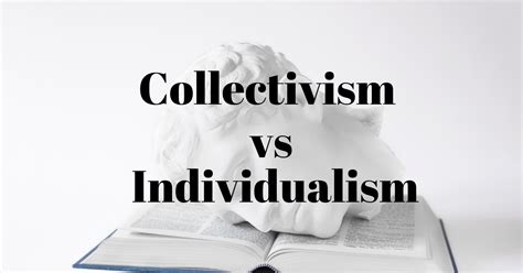 Collectivism vs Individualism - Flora Fiction