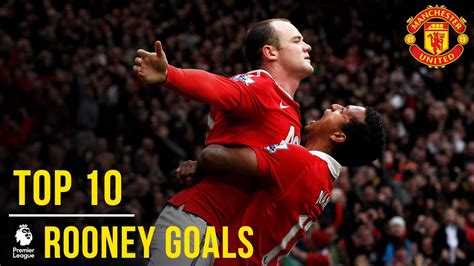 Wayne Rooney's Top 10 Premier League Goals | Manchester United - YouTube