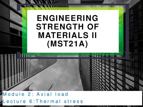 SOLUTION: Lecture 6 thermal stress - Studypool