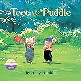 THE Toot & Puddle: The New Friend - Kindle edition by Hobbie, Holly ...