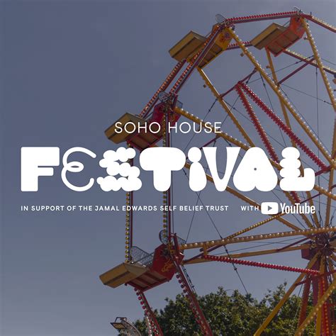 Soho House Festival 2022 | Soho House