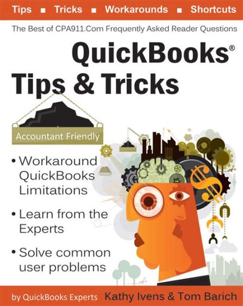 QuickBooks Tips & Tricks: The Best of CPA911.Com: Frequently Asked ...