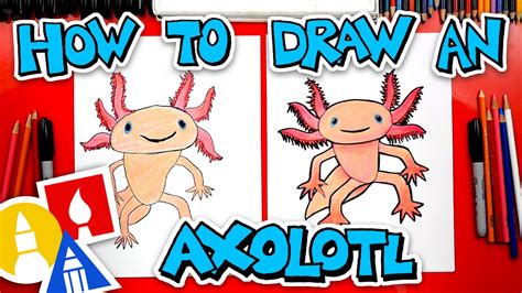 How To Draw Abc For Kids / How To Draw An Axolotl - Ocean - Art For Kids Hub / One of the most ...