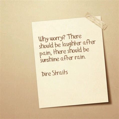 Why Worry - Dire Straits Lyrics | Dire straits, Song quotes, Music quotes