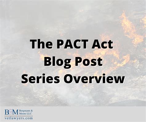 The PACT Act Overview | Bergmann & Moore Series