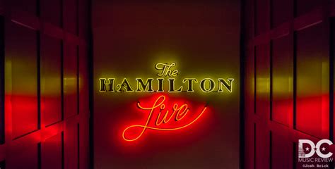 Venue Review: The Hamilton Live – Washington, D.C.