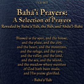 Baha'i Prayers: A Selection of Prayers from The Bab, Baha'u'llah, and Abdu'l-Baha