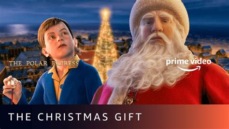 The Christmas Gift - The Polar Express | Amazon Prime Video - YouTube