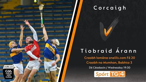 Cork v Tipperary | U20 Hurling Championship 2023 - YouTube