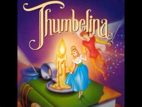 Thumbelina OST - 04 - Thumbelina - YouTube